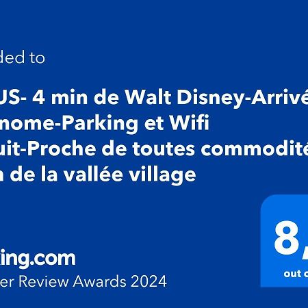 Lotus- 4 Min De Walt Disney-Arrivee Autonome-Parking Et Wifi Gratuit-Proche De Toutes Commodites 5Min De La Vallee Village Chessy  Bagian luar foto