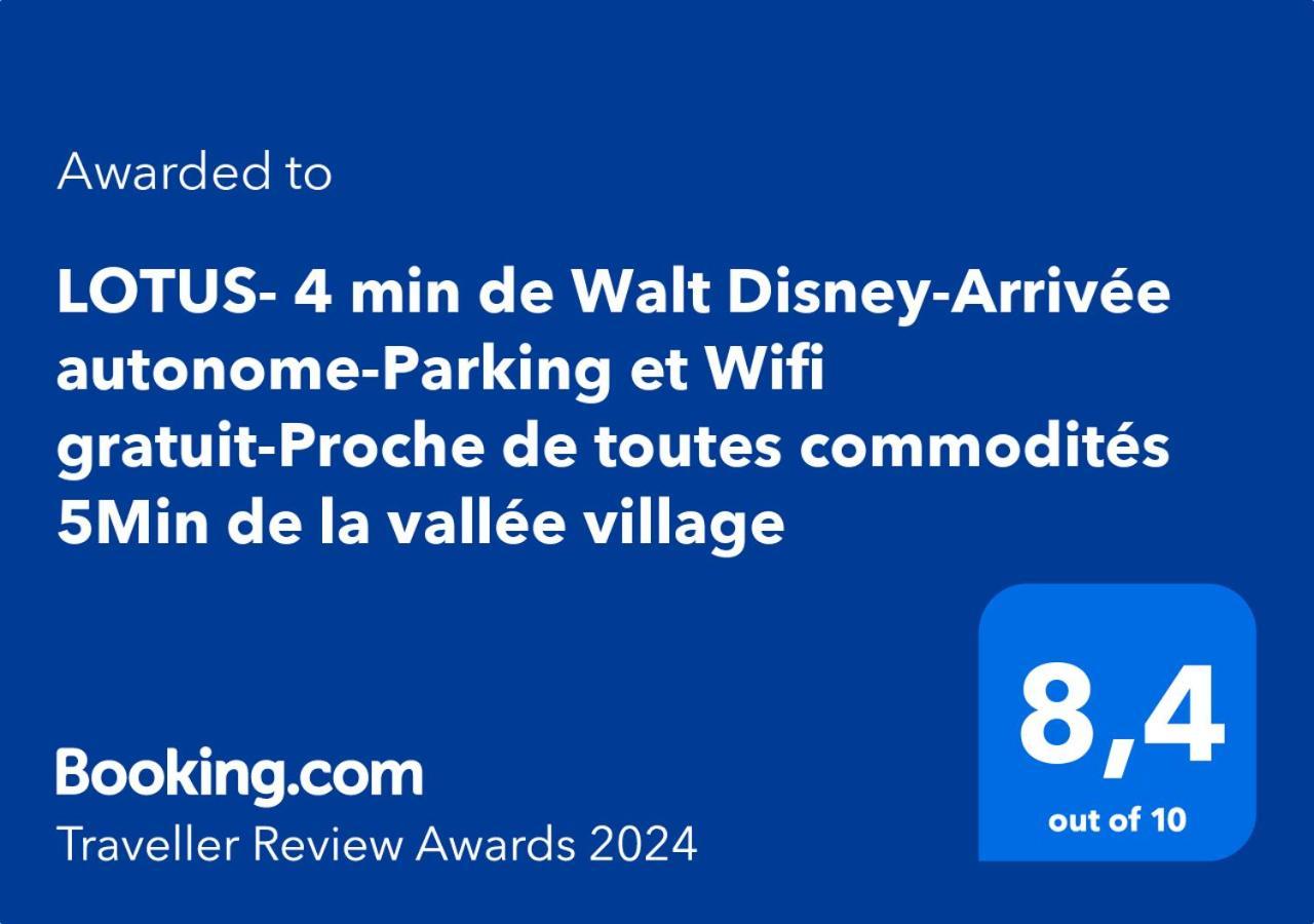 Lotus- 4 Min De Walt Disney-Arrivee Autonome-Parking Et Wifi Gratuit-Proche De Toutes Commodites 5Min De La Vallee Village Chessy  Bagian luar foto